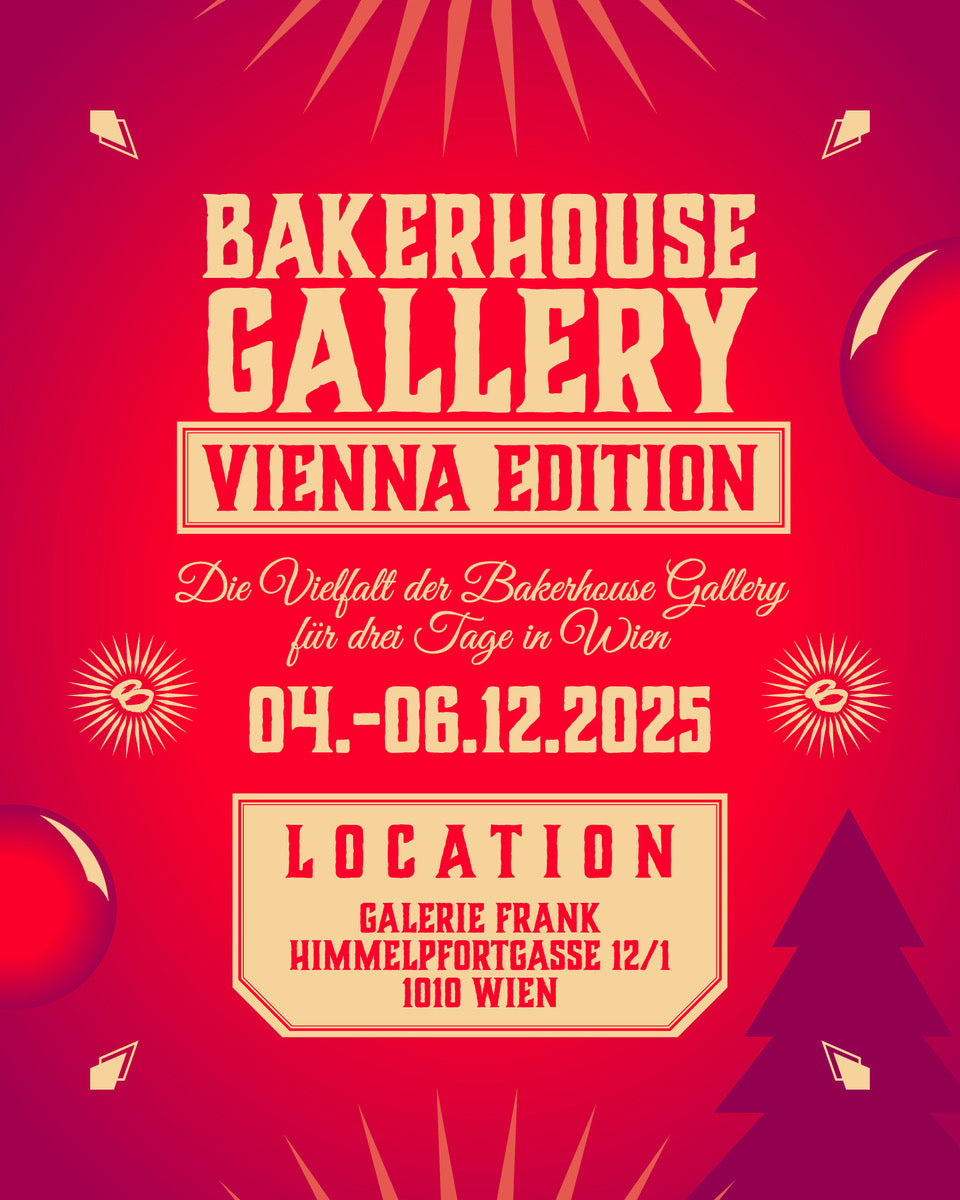 Bakerhouse Gallery Vienna Edition