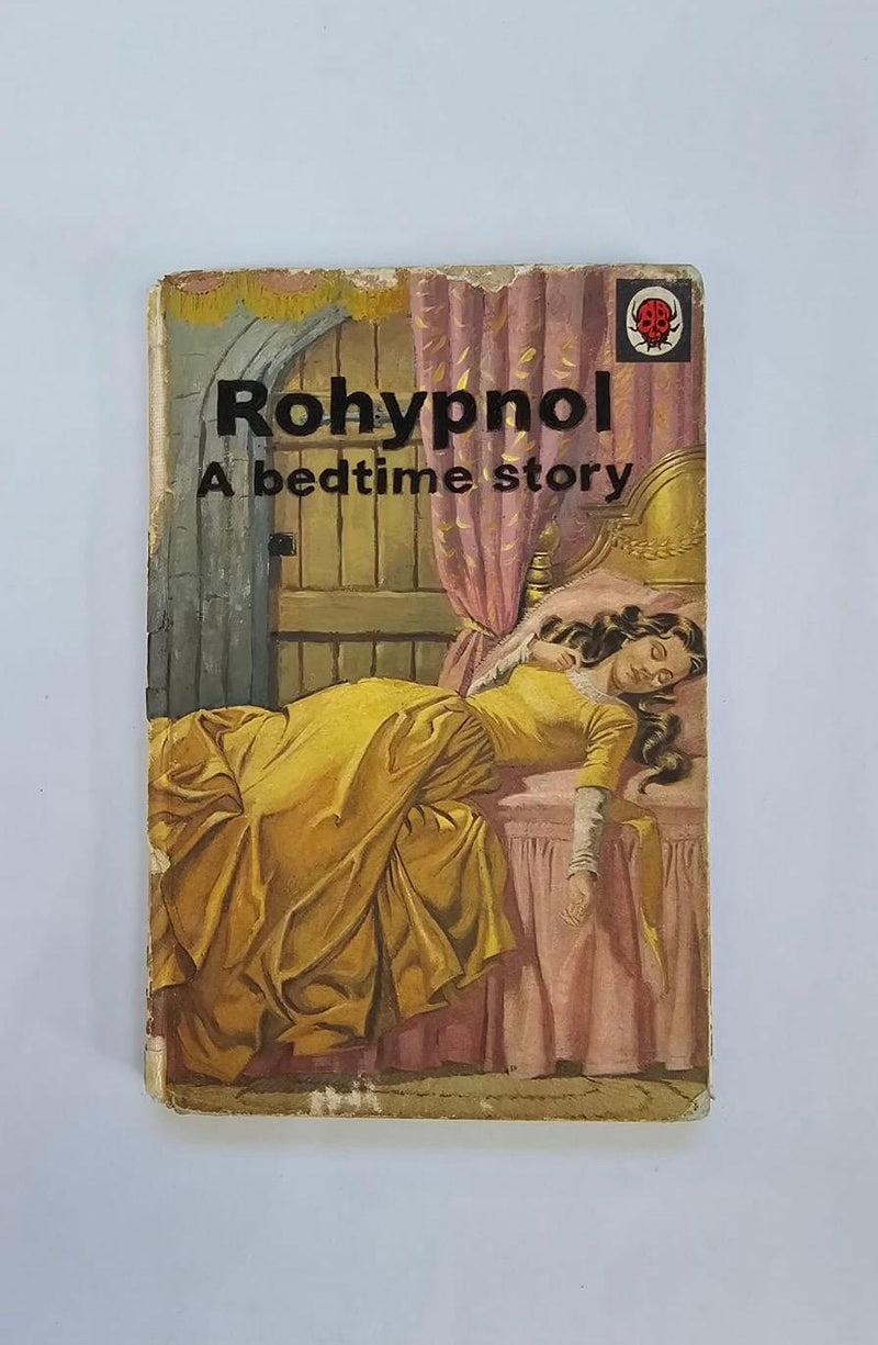 Rohypnol. A Bedtime Story